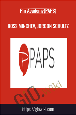 Ross Minchev, Jordon Schultz - Pin Academy (PAPS)