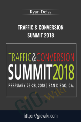 Traffic & Conversion Summit 2018 - Ryan Deiss