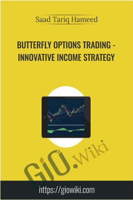 Butterfly Options Trading - Innovative Income Strategy - Saad Tariq Hameed