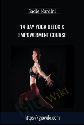 14 Day Yoga Detox & Empowerment Course - Sadie Nardini
