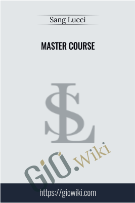 Master Course (Zip Version) - Sang Lucci