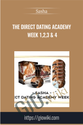 The Direct Dating Academy Week 1,2,3 & 4 - Sasha