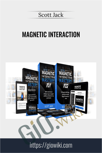 Magnetic Interaction - Scott Jack
