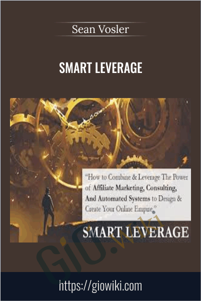 Smart Leverage - Sean Vosler