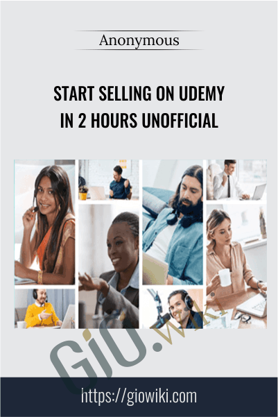 Start Selling on Udemy In 2 Hours Unofficial