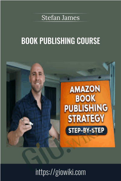 Book Publishing Course – Stefan James