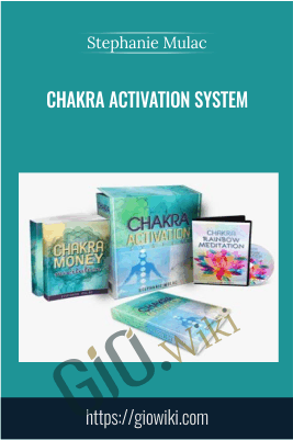 Chakra Activation System – Stephanie Mulac