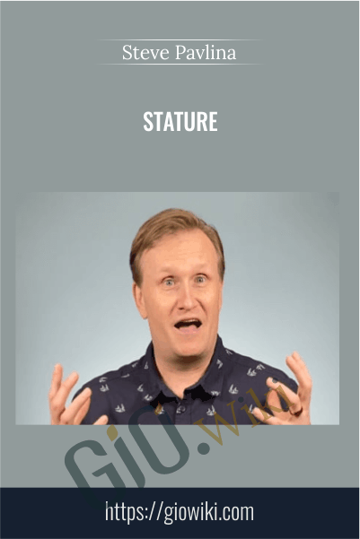 Stature - Steve Pavlina