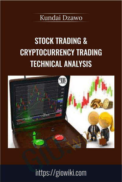 Stock Trading & Cryptocurrency Trading Technical Analysis - Kundai Dzawo