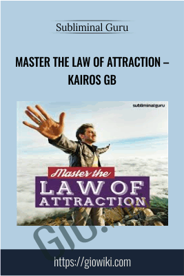 Master the Law of Attraction – Kairos GB – Subliminal Guru
