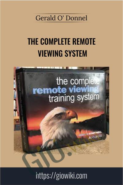 The Complete Remote Viewing System - Gerald O' Donnell