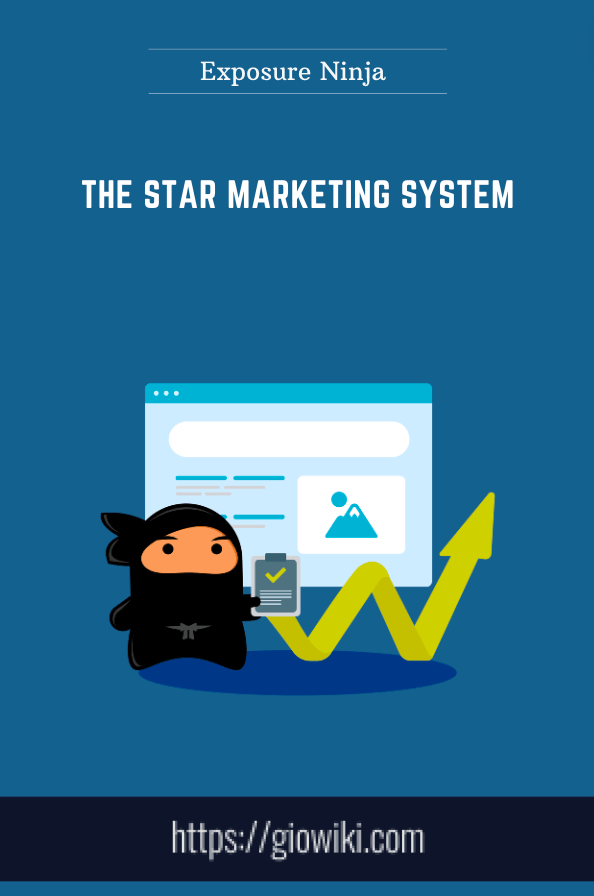 The Star Marketing System - Exposure Ninja