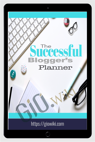 The Successful Blogger’s Planner