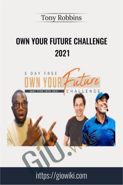 Own Your Future Challenge 2021 – Tony Robbins