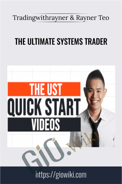 The Ultimate Systems Trader – Tradingwithrayner & Rayner Teo