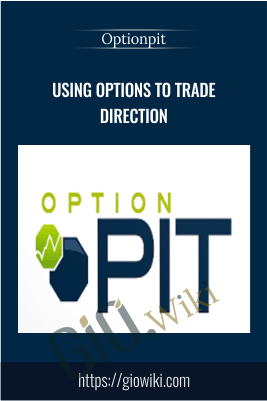 Using Options to Trade Direction – Optionpit