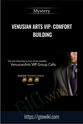 Venusian Arts VIP: Comfort Building - Mystery