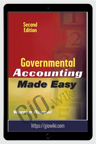 Governmental Accounting Made Easy – Warren Ruppel