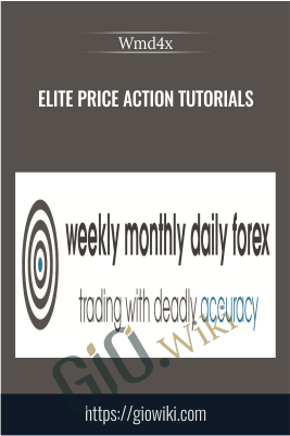 Elite Price Action Tutorials – Wmd4x