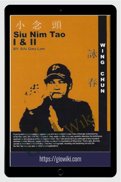 Siu Nim Tao I & II - Gary Lam