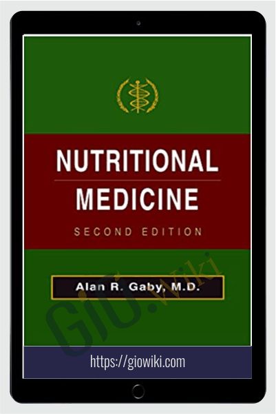Nutritional Medicine - Alan Gaby