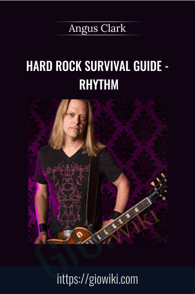 Hard Rock Survival Guide - Rhythm - Angus Clark