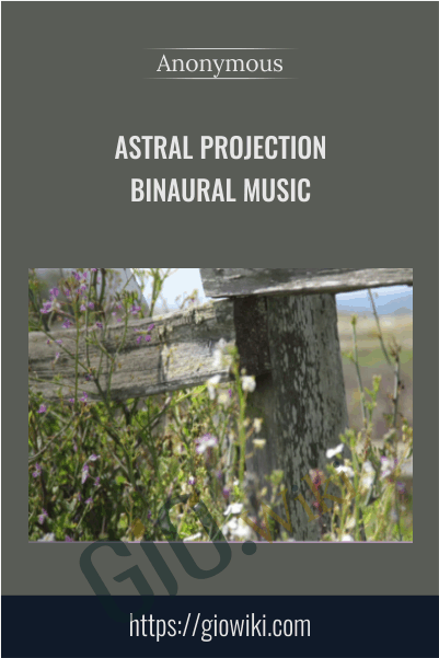 Astral Projection - Binaural Music