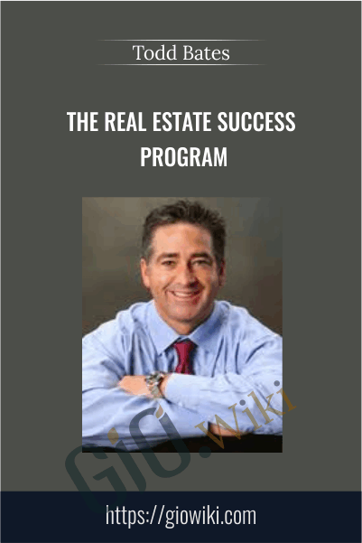 The Real Estate Success Program – Bootcamp – Todd Bates
