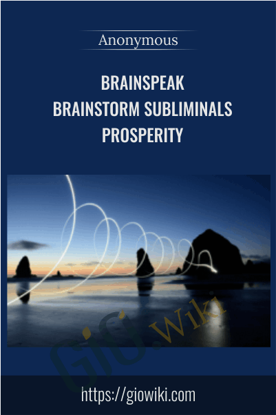 BrainSpeak - BrainStorm Subliminals - Prosperity
