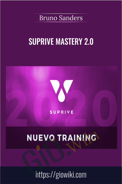 Suprive Mastery 2.0 – Bruno Sanders