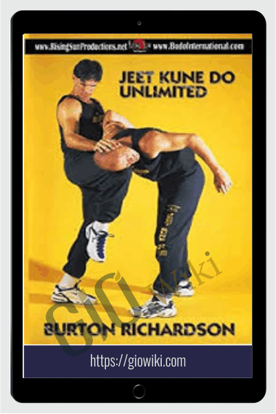 Jeet Kune Do Unlimited Series – Burton Richardson