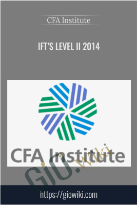 IFT’s Level II 2014 – CFA Institute