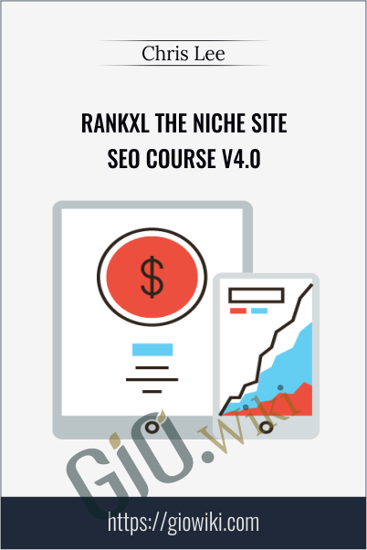 RankXL The Niche Site SEO Course V4.0 - Chris Lee