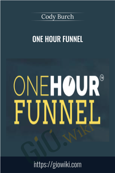 One Hour Funnel – Cody Burch