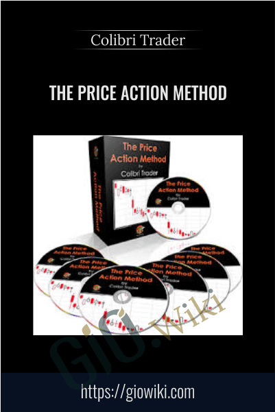 The Price Action Method - Colibri Trader