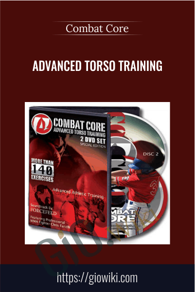 Advanced Torso Training – Combat Core
