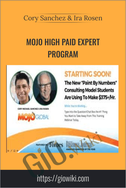 Mojo High Paid Expert Program – Cory Sanchez & Ira Rosen