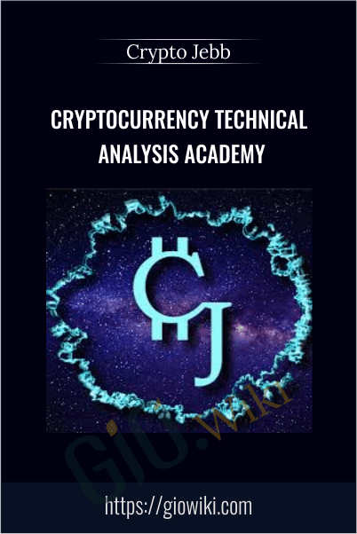 Cryptocurrency Technical Analysis Academy - Crypto Jebb