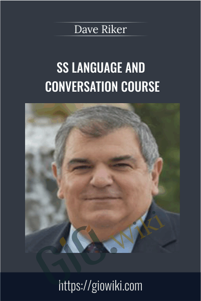 SS Language & Conversation Course - Dave Riker