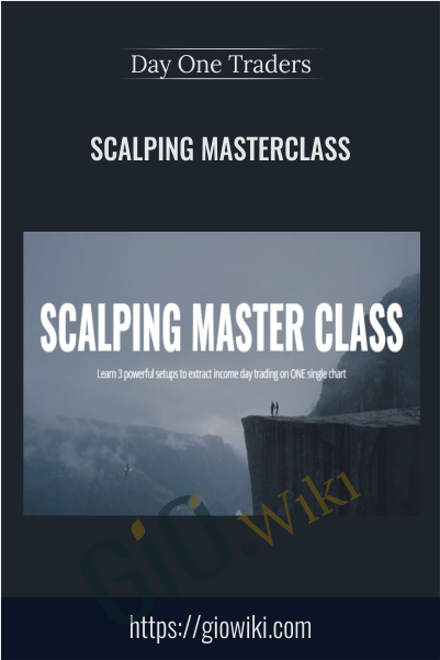 Scalping Masterclass – DayOneTraders