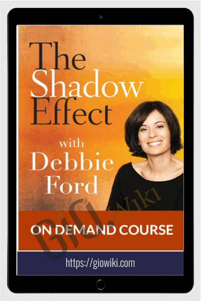 The Shadow Effect - Debbie Ford