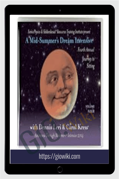 A Mid-Summer's Dream Intensive Part 3 - Dennis Leri & Carol Kress