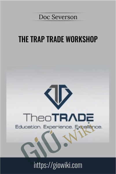 The Trap Trade Workshop – Doc Severson