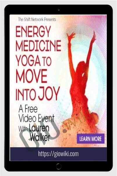 Energy Medicine Yoga to Embody Joy With Lauren Walker