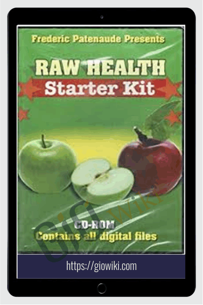 Raw Health Starter Kit - Frederic Patenaude