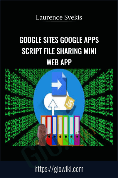 Google Sites Google Apps Script File Sharing Mini Web App