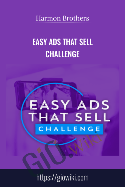 Easy Ads That Sell Challenge – Harmon Brothers