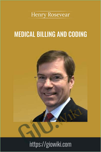 Medical Billing and Coding - Henry Rosevear