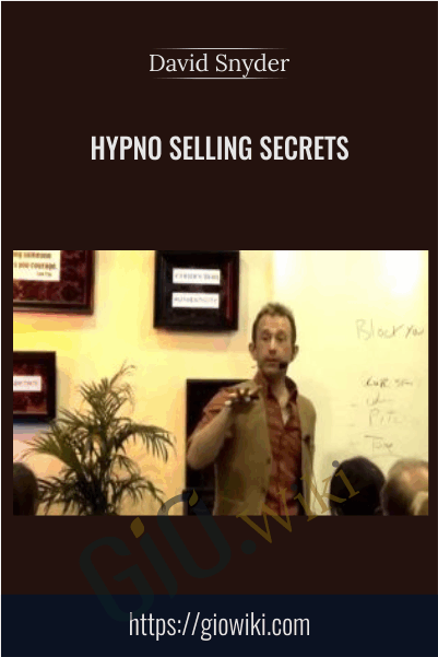 Hypno Selling Secrets - David Snyder