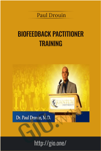Biofeedback Pactitioner Training – Iquim – Dr Paul Drouin